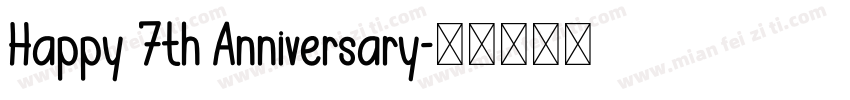 Happy 7th Anniversary字体转换